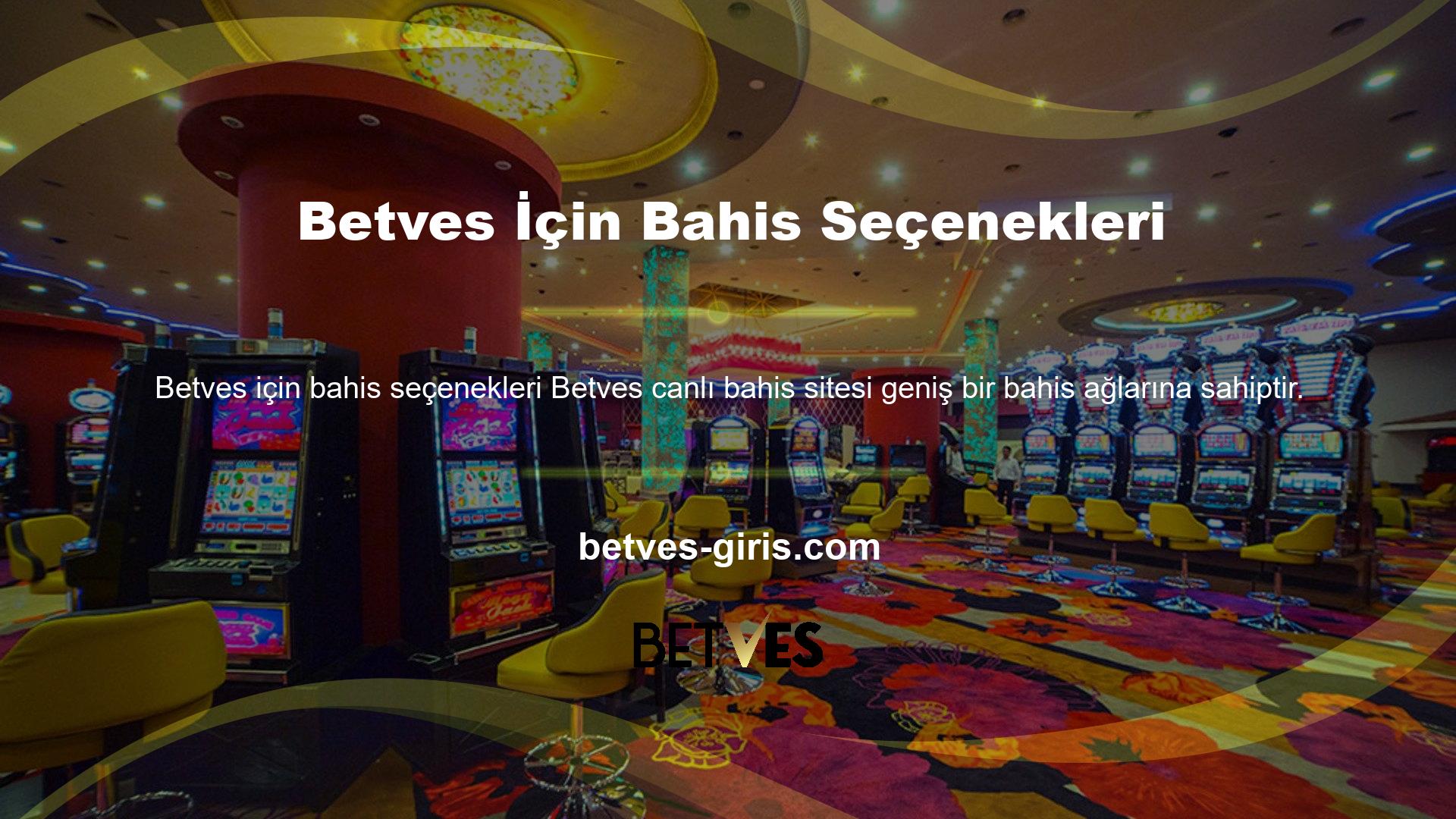 Betves Bahis Seçenekleri Web sitesinin bahis programı, profesyonel sporlardan amatör sporlara, amatör sporlardan sanal oyunlara, sanal oyunlardan casino oyunlarına kadar geniş bir yelpazedeki bahis ağlarını kapsamaktadır